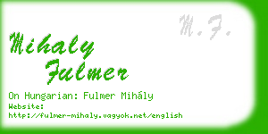 mihaly fulmer business card